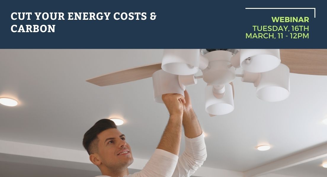 Carbon Fundamentals: Cut your Energy Costs & Boost your Business Bottom Line : Business Energy Scotland Webinar